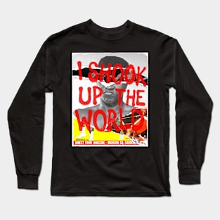 Ali Shook UP the World! Long Sleeve T-Shirt